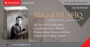 Новое издание от "Xalq Əmanəti" к 105-летию Микаила Мушфига (фото)