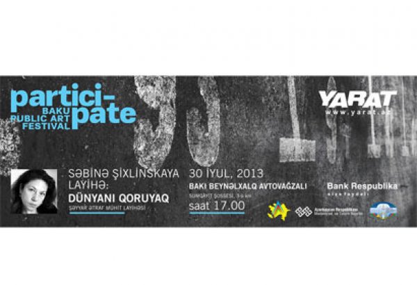 YARAT! представляет проект "Save the Earth"