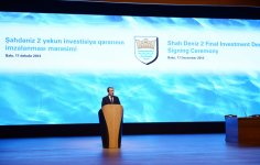 Президент Ильхам Алиев: Проект "Шах Дениз-2" обеспечит долгосрочное успешное экономическое развитие Азербайджана  (ФОТО)