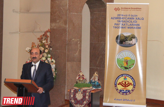 Габала, Балакен и Абшерон объявлены "Столицами народного творчества" 2014 года - презентация (ФОТО)