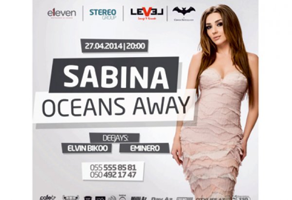 В Баку состоится концерт Сабины Бабаевой "Oceans away"