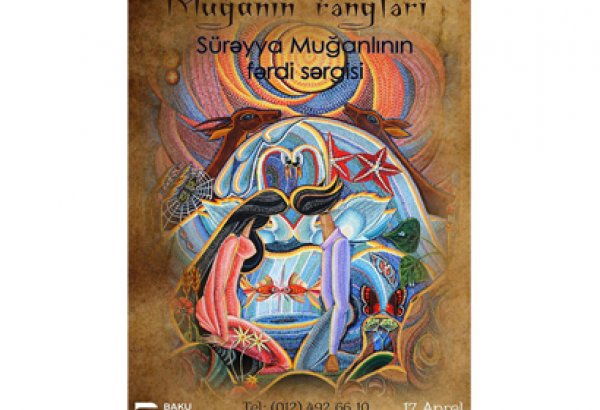 В Баку откроется выставка "Muğanın rəngləri"