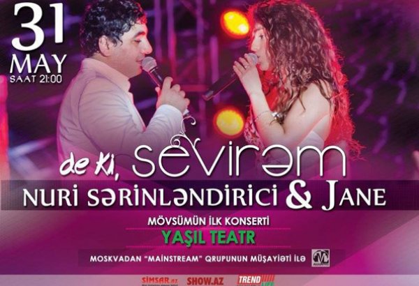 Зеленый театр в Баку открывает сезон концертом Nuri Sərinləndirici & Jane из Москвы