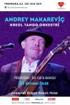Театрально-концертное агентство "Премьера" представляет: Впервые в Баку легендарный Андрей Макаревич и Оркестр креольского танго!