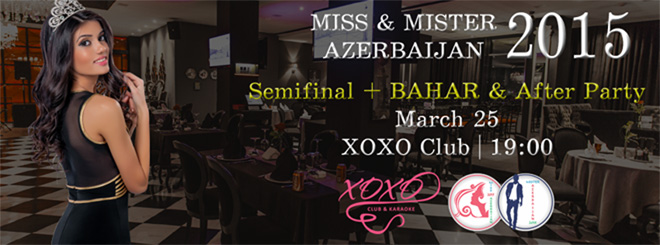 Кто станет финалистом национального конкурса "Miss & Mister Azerbaijan-2015"?