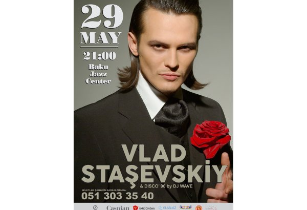 В Баку пройдет концерт легенды 90-х Влада Сташевского