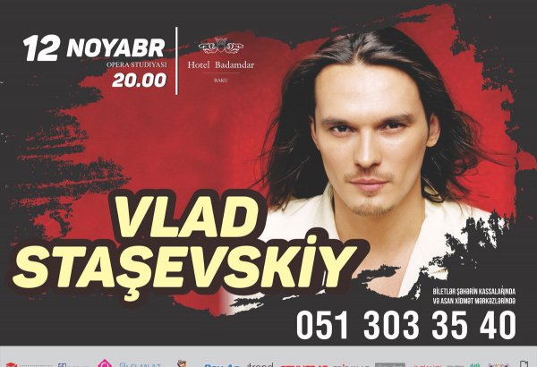 Влад Сташевский: "Бакинцы жду встречи с вами" (ВИДЕО)