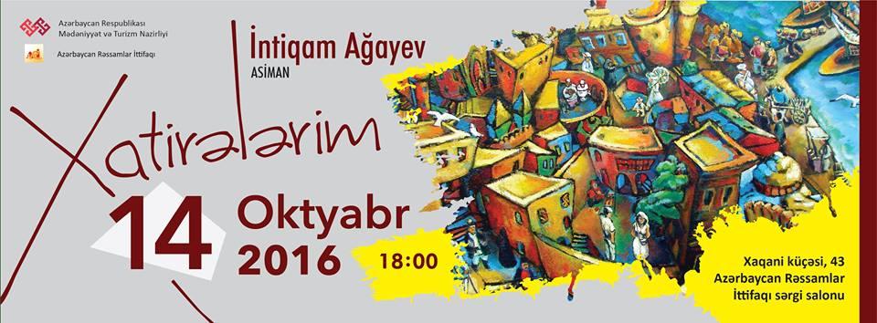 Воспоминания на холсте: выставка работ Интигама Агаева
