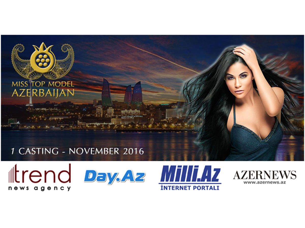 Самые красивые и яркие топ-модели Азербайджана: стартовал первый конкурс