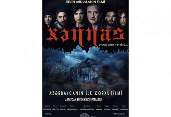 В Баку пройдет гала-вечер фильма в мистическом жанре "Ханнас" (ВИДЕО)