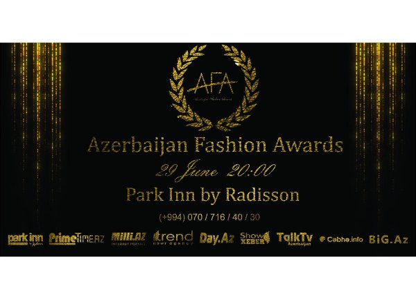 В Баку состоится церемония награждения Azerbaijan Fashion Awards
