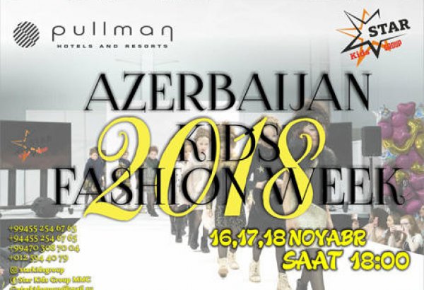 В Баку пройдет Azerbaijan Kids Fashion Week 2018