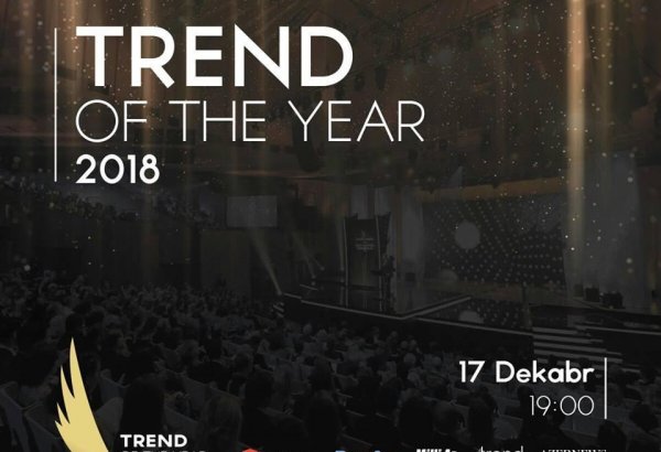 В Баку пройдет церемония награждения Trend of the Year 2018