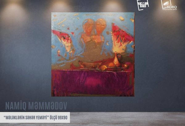 Известные азербайджанские художники выставят свои работы на аукционе (ФОТО)