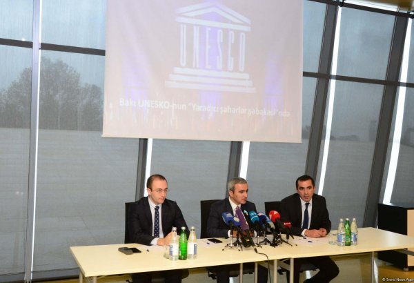Сеть творческих городов ЮНЕСКО  - принцип "Три Т" для Баку (ФОТО)