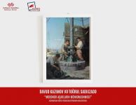 Посмотреть картины азербайджанских мастеров живописи, не выходя из дома (ФОТО)