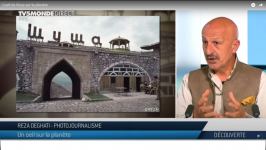 Всемирно известный фотограф Реза Дегати рассказал французскому телеканалу об истории города Шуша (ФОТО, ВИДЕО)