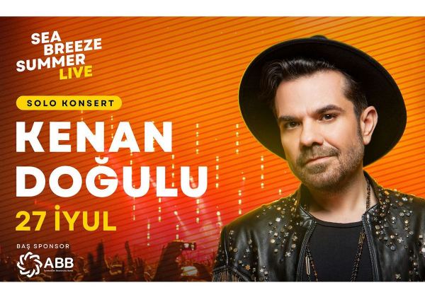 Sea Breeze Summer Live в Баку зажигает с Кенаном Догулу на берегу лучезарного Каспия
