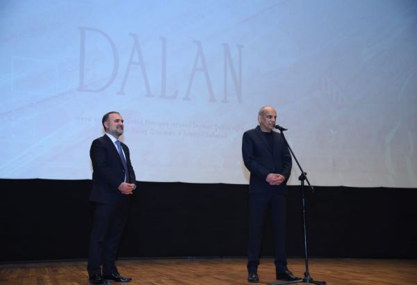 В Баку состоялась торжественная премьера документального фильма "Dalan" (ФОТО)