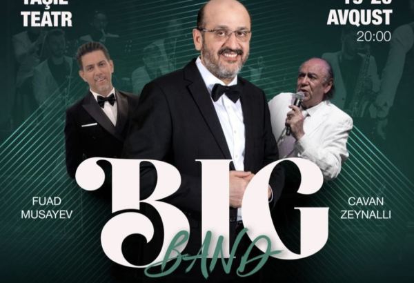 В Зеленом театре пройдет двухдневный летний концерт Эйюба Ягубова и Big Band Sound Pro (ВИДЕО, ФОТО)