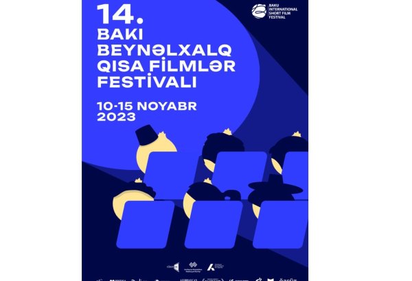 В Баку состоится торжественное открытие Международного фестиваля короткометражных фильмов