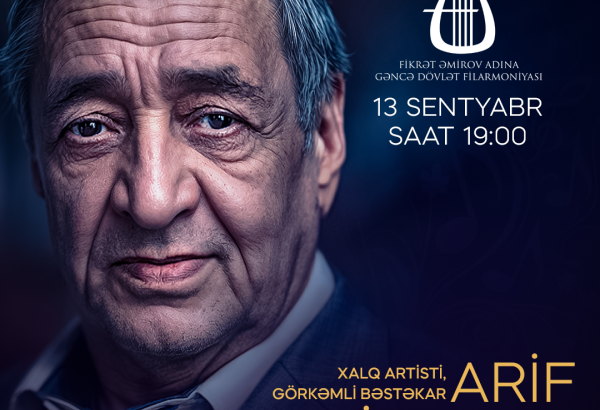 В Гянджинской государственной филармонии пройдет концерт любимых песен видного композитора Арифа Меликова (ВИДЕО)