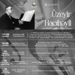 В городах Азербайджана пройдет  XVI Международный музыкальный фестиваль имени Узеира Гаджибейли – обнародована программа (ФОТО)