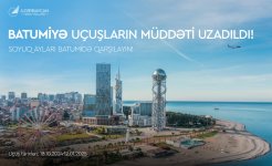 AZAL открывает рейсы в еще один аэропорт Дубая и продлевает полетную программу в Батуми (ФОТО)