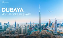 AZAL открывает рейсы в еще один аэропорт Дубая и продлевает полетную программу в Батуми (ФОТО)