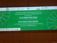 В Баку состоялся V диалог по Целям устойчивого развития (ФОТО)