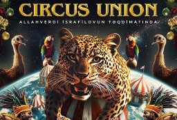Обновленный цирк в Баку! Каждый номер – захватывающая история, которая вызовет восторг и подарит море эмоций