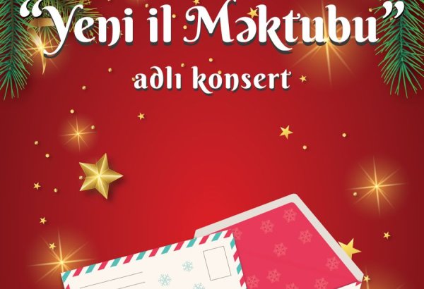 Азербайджанская детская филармония представит концертную программу "Новогоднее письмо"