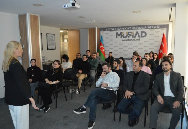 MÜSIAD Азербайджан провел семинар на тему "Лидерство и эффективная коммуникация" (ФОТО)