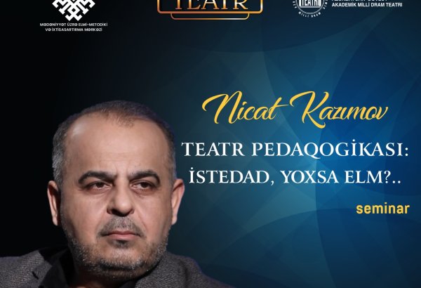 Гостем проекта "Театр из поколения в поколение" станет Ниджат Кязымов