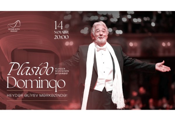 Всемирно известный тенор Пласидо Доминго выступит в Центре Гейдара Алиева