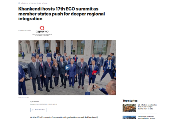 Euronews представил репортаж о 17-м саммите ОЭС в Ханкенди