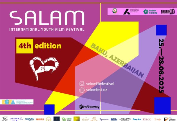 В Баку стартует IV Международный юношеский кинофестиваль Salam