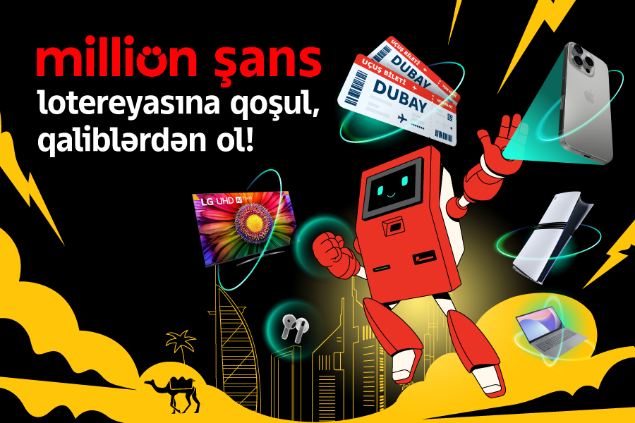 Лотерея “Milliön şans” стартовала с потрясающими подарками!