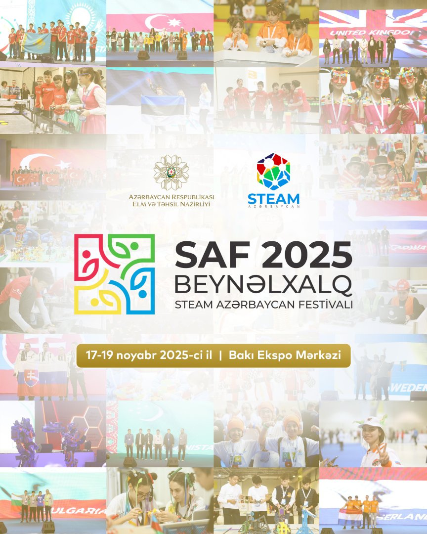 Состоится международный фестиваль STEAM Azerbaijan 2025