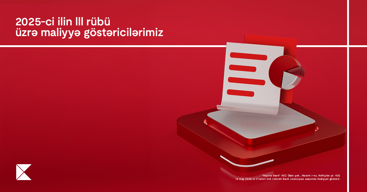 Kapital Bank объявил финансовые результаты за третий квартал 2025 года