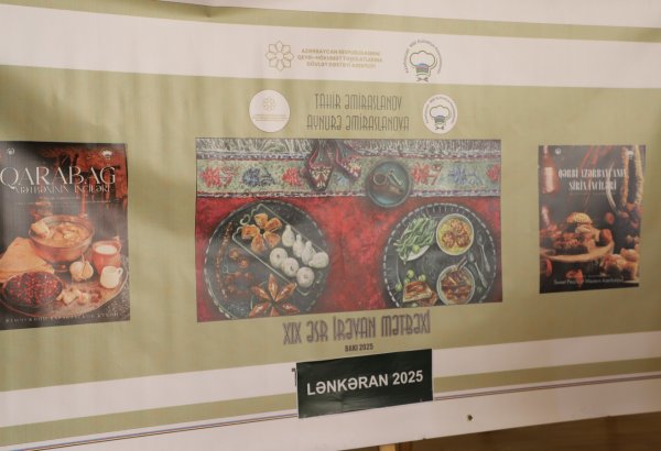 Иреванская кухня XIX века – презентации в Баку и Лянкяране (ФОТО)