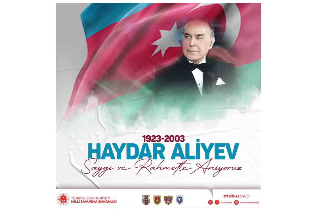 Министерство национальной обороны Турции поделилось публикацией о великом лидере Гейдаре Алиеве
