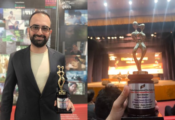 Азербайджанский режиссер признан лучшим на Международном кинофестивале в Дакке (ФОТО)