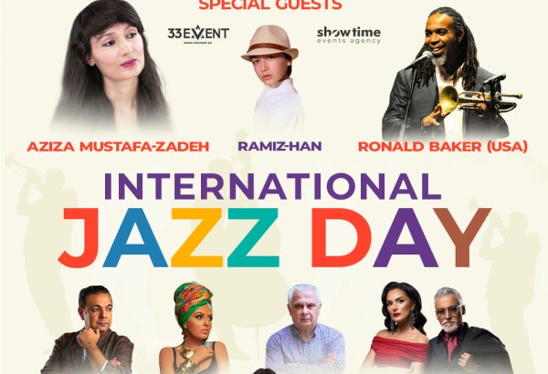 В Баку с участием мировых звезд пройдет концерт, посвященный Международному дню джаза (ВИДЕО)