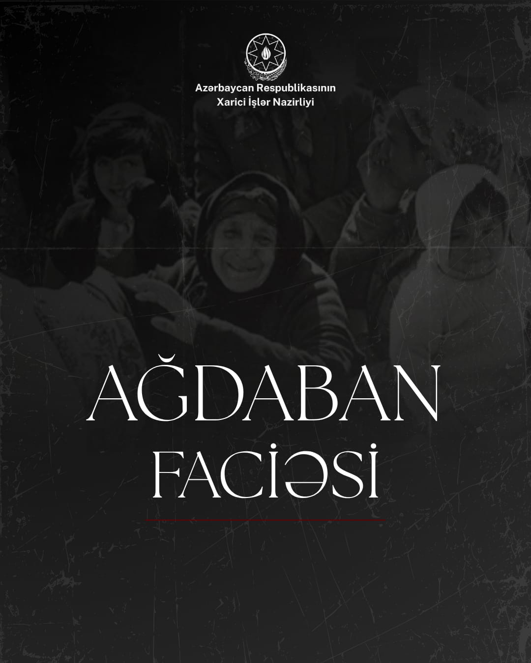 МИД Азербайджана разместил публикацию в связи с 34-й годовщиной Агдабанской резни (ФОТО)