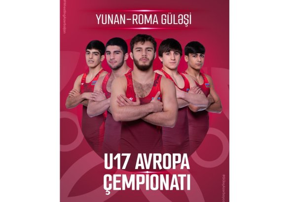 Азербайджанские борцы завоевали три медали на чемпионате Европы U-17