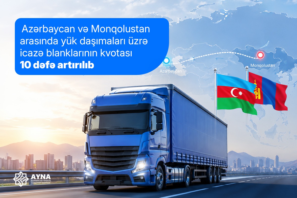 Квота разрешений на грузоперевозки между Азербайджаном и Монголией увеличена в 10 раз (ФОТО)