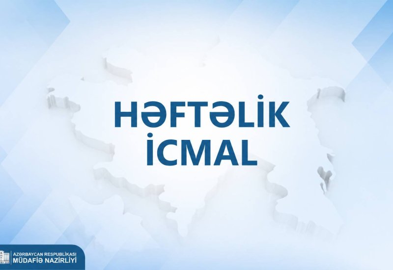Минобороны Азербайджана представило еженедельный обзор (ВИДЕО)